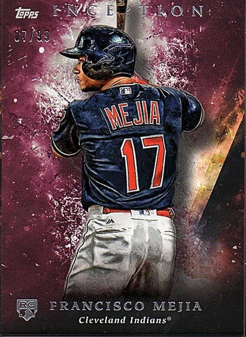 2018 Topps Inception Magenta #68 Francisco Mejia RC Rookie 7/99 Indians MLB Baseball Trading Card